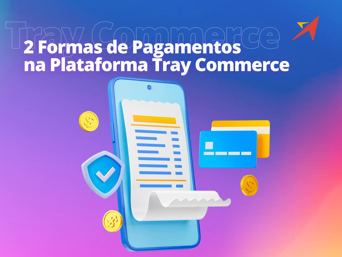 2-Formas-De-Pagamentos-Na-Plataforma-Tray-Commerce (1)